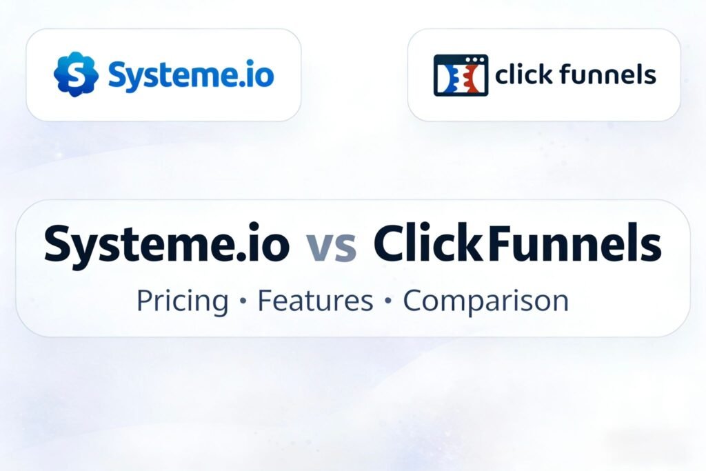 Systeme.io vs ClickFunnels comparison – pricing features and funnel builder overview